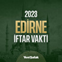 Edirne iftar vakti kaçta? Edirne akşam ezanı ve akşam namazı saati kaç?