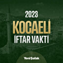 Kocaeli iftar saatleri ve akşam ezanı vakitleri 2023