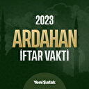 Ardahan akşam ezanı ve iftar vakitleri 2023