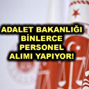 Adalet Bakanlığı binlerce sözleşmeli personel alımı yapıyor: İşte kontenjan dağılımları