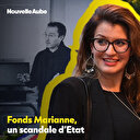 Fonds Marianne, un scandale d’Etat