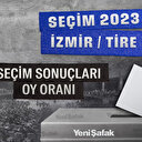 2023 Tire Cumhurbaşkanlığı 2. Tur Seçim Sonuçları