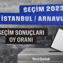 2023 İstanbul Arnavutköy Seçim Sonuçları