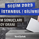 İstanbul Silivri seçim sonuçları 28 Mayıs 2023