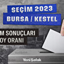Bursa Kestel seçim sonuçları 28 Mayıs 2023