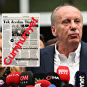 Cumhurriyet'ten Muharrem İnce'ye FETÖ sansürü