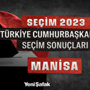 Manisa Cumhurbaşkanlığı Seçim Sonuçları 2023: Manisa Erdoğan ve Kılıçdaroğlu Oy Oranı