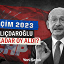 2023 seçim sonuçlarına göre Kemal Kılıçdaroğlu kaç oy aldı?
