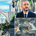 Mostar örneği deprem bölgesine uygulanacak