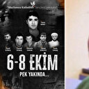 Yasin Börü ve arkadaşlarının şehadetini konu edinen '6-8 Ekim' 3 Mayıs'ta yayında