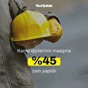 Kamu işçilerinin maaşlarına yüzde 45 zam