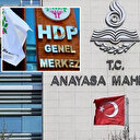 Anayasa Mahkemesi'nden HDP kararı: Yargıtay'ın 'Hazine yardımı bloke' talebi kabul edilmedi