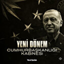 Türkiye Yüzyılı’nın ilk bakanları belli oldu
