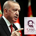 Cumhurbaşkanı Erdoğan'dan Cahit Zarifoğlu ve Abdurrahim Karakoç paylaşımı