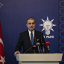 AK Parti Sözcüsü Ömer Çelik'ten Kur'an-ı Kerim'e yönelik saldırılara tepki: İfade özgürlüğü ile ilgisi yok