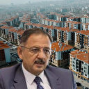 Özhaseki açıkladı: Yerinde Dönüşüm'e 175 bin 703 başvuru