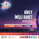 TEKNOFEST 'Dikey İnişli Roket Yarışması' başvuruları başladı