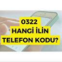 322 Nerenin alan kodudur? 0322 telefon kodu hangi şehrin?