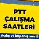 PTT çalışma saatleri: Postane kaçta açılıyor kaçta kapanıyor?