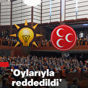 'AK Parti-MHP oylarıyla reddedildi': Gerçek amaç ne?