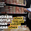 Bakanlık börek, tereyağ, yoğurt ve dönerde sahtecilik yapan firmaları duyurdu! İşte yeni tahşiş listesi