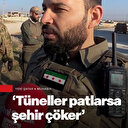 Muhalif komutan anlattı: PKK’nın tünelleri kapatılıyor halk rahat bir nefes aldı