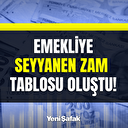 Emekliye seyyanen zam tablosu oluştu: Ek zam sonrası SSK, Bağkur ve EYT'li emekliler için...
