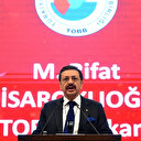 TOBB Başkanı Hisarcıklıoğlu, Bursa Ticaret ve Sanayi Odasında konuştu: Dünyada en çok ülkeye ihracat yapan ülke biziz