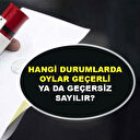 YSK kurallarına göre oyların geçerli ve geçersiz sayıldığı durumlar: İşte oy kullanmanın püf noktaları