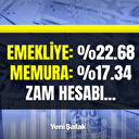 Emekliye yüzde 22.68, memura  yüzde 17.34 zam hesabı çıktı! Beklenti anketi sonuçlandı