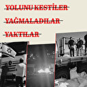 Soykırımcı İsrail Gazze'ye giden yardım TIR'larını yaktı