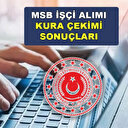 Milli Savunma Bakanlığı İŞKUR işçi alımları kura sonuçları açıklanıyor: MSB kura sonuç sorgulama ekranı