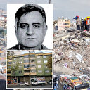 Depremde yüzlerce kişiye mezar olmuştu: 'Fay hattı' savunması yapan müteahhidin 5 binası daha yıkılmış