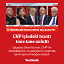 Gazeteci Sinan Burhan ‘iki yüzlülüğe itiraz ediyorum’ diyerek CHP içindeki tezatı tane tane anlattı