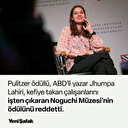Ödüllü yazar Filistin destekçisi çalışanlarını kovan müzenin ödülünü reddetti