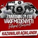 Zamanın İzlerini Yansıtan Karelerin kazananları belli oldu