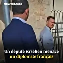Israël: un député d’extrême droite menace un diplomate français à Jérusalem