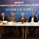 Erzurum 'Gastronomi Şehri' unvanıyla UNESCO'ya girdi