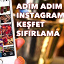 Instagram Keşfet Temizleme! Instagram Keşfet Silme Nasıl Yapılır?
