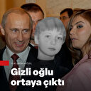 Putin'in gizli oğlu ortaya çıktı