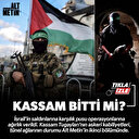 Kassam Tugayları bitti mi?