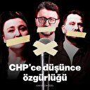CHP'ye göre özgürlük: İmamoğlu lehine konuşmayan linçleniyor