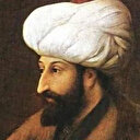 Fatih Sultan Mehmet’in en etkileyici sözleri