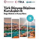 Türk Dünyası KKTC’de buluşuyor