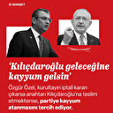 Özgür Özel kayyumu Kılıçdaroğlu'na tercih ediyor