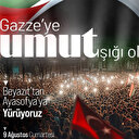 Gazze'ye Umut Işığı Ol: Bu akşam Beyazıt'tayız