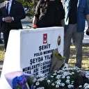 Şehit polis Şeyda Yılmaz kabri başında anıldı