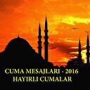 Cuma mesajları - En güzel ve resimli Cuma mesajları Haziran 2016