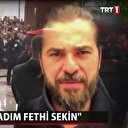 'Benim adım Fethi Sekin'