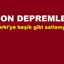 Son depremler: Türkiye beşik gibi sallanıyor